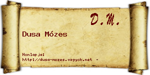 Dusa Mózes névjegykártya